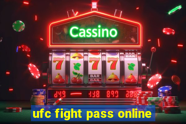 ufc fight pass online